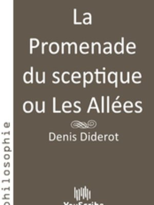 cover image of La Promenade du sceptique ou Les Allées